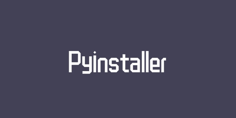pyinstaller（一）：简介，安装及简单使用